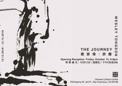 Wesley Tongson – The Journey, Chinese Culture Center, San Francisco